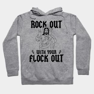 Jesus Shepherd Rock Out With Your Flock Out Pun Graphic Hoodie